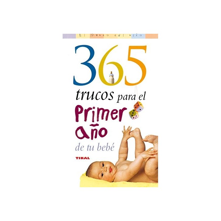 365 Trucos Para El Primer Año De Tu Bebé